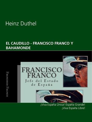 cover image of EL CAUDILLO --FRANCISCO FRANCO Y BAHAMONDE